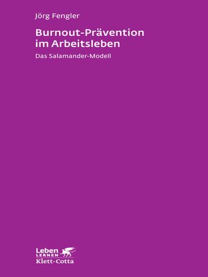 cover image of Burnout-Prävention im Arbeitsleben (Leben Lernen, Bd. 258)